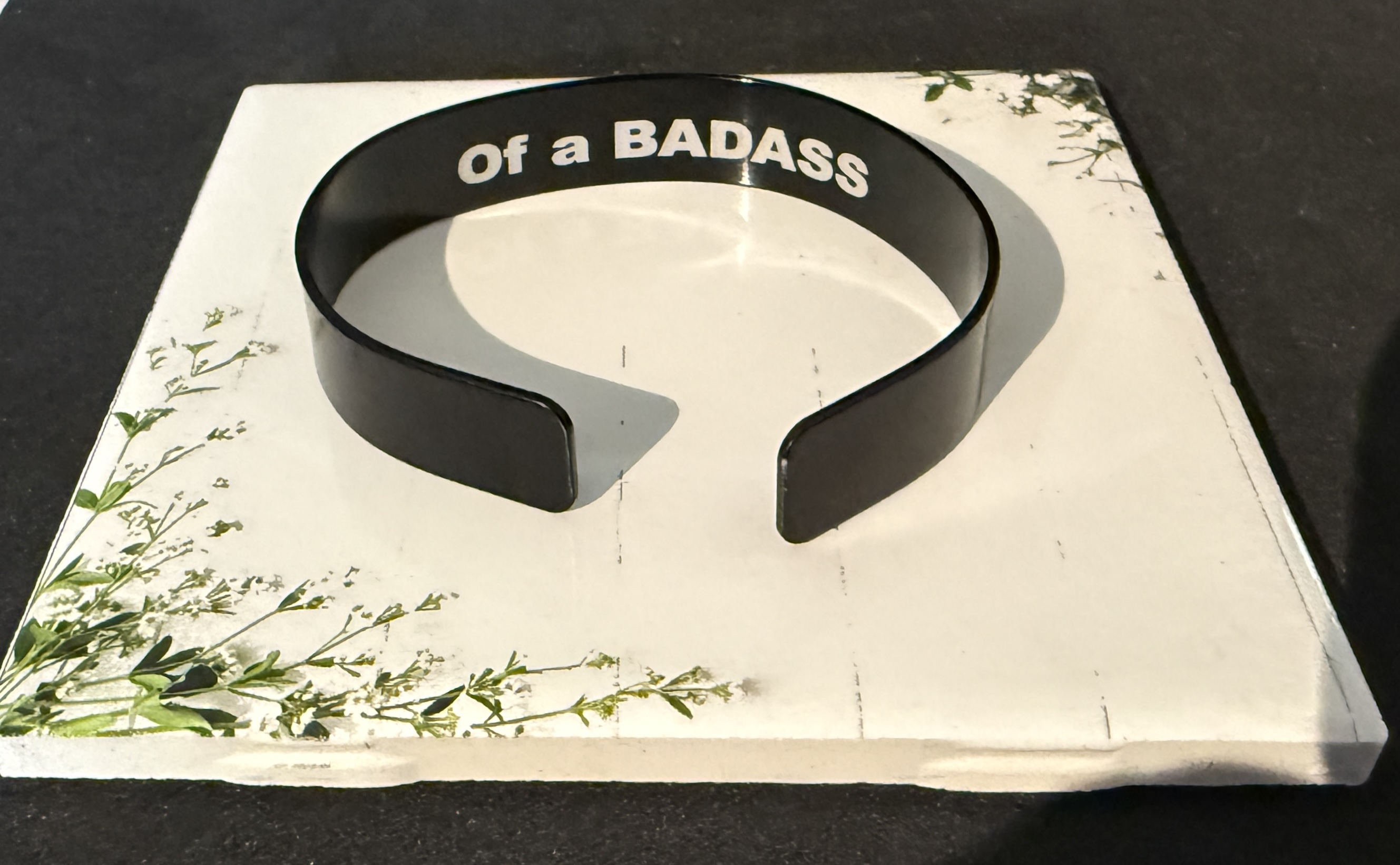 Of a Badass Cuff Black